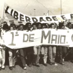 1º de Maio – significado histórico e atual